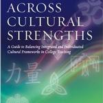 Teaching Across Cultural Strengths
